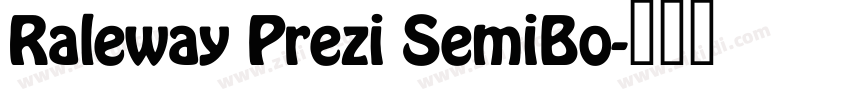 Raleway Prezi SemiBo字体转换